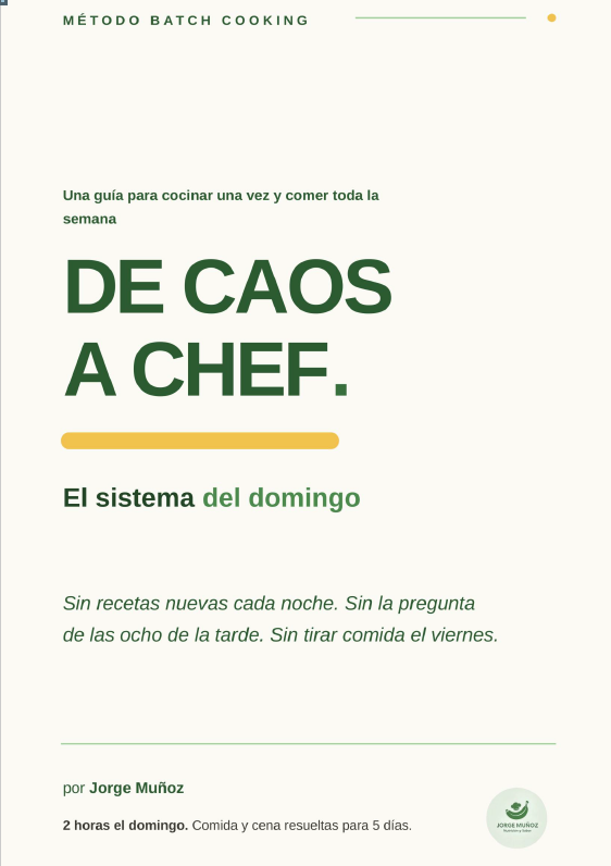 Portada de la guía De Caos a Chef — Método Batch Cooking